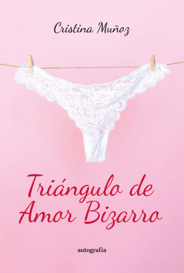 Triángulo De Amor Bizarro