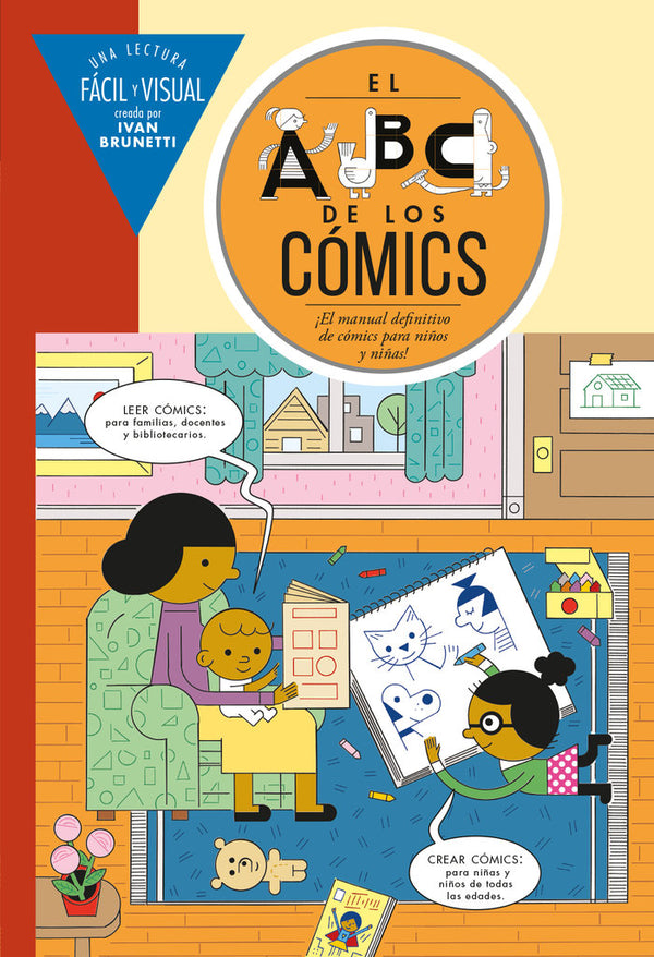 El Abc De Los Comics: El Manual Definitivo De Comics Para Ni