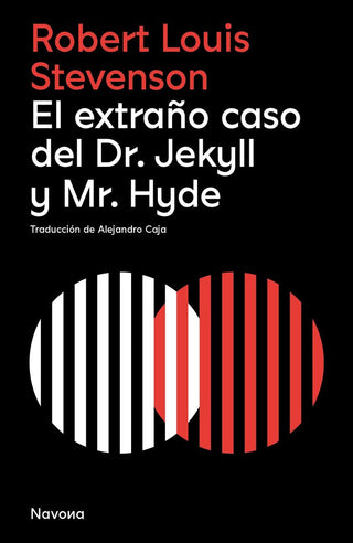 Portada El Extraño Caso Del Dr. Jekyll Y Mr. Hyde de Robert Louis Stevenson — Edición Navona ISBN 9788419552082, importada a Colombia