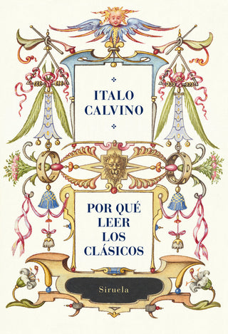 Por Que Leer Los Clasicos