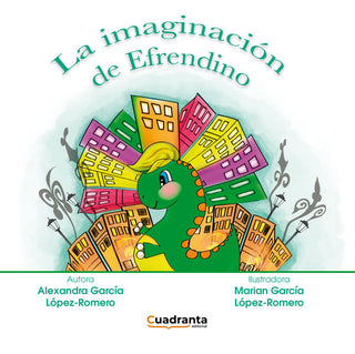 La Imaginación De Efrendino