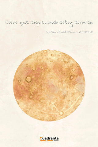 Cosas Que Digo Cuando Estoy Dormida