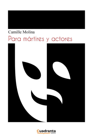 Para Mártires Y Actores