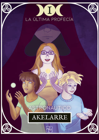 Akelarre. La Última Profecía