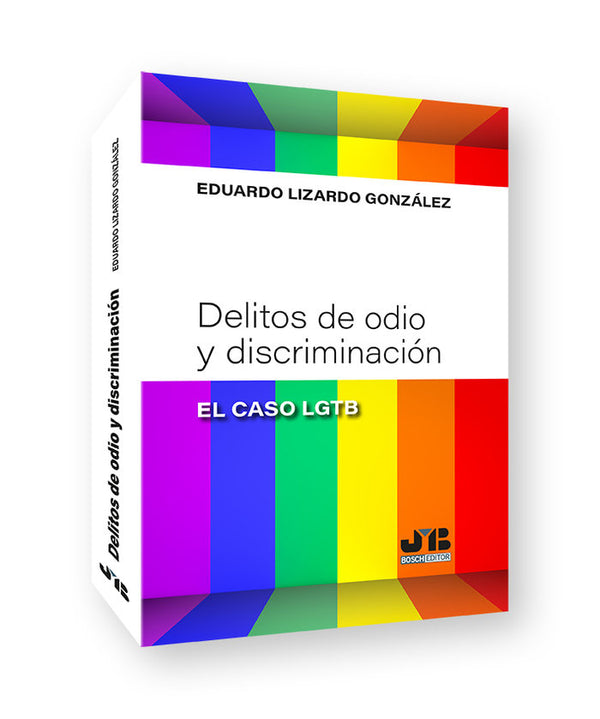 Delitos De Odio Y Discriminacion El Caso Lgtb