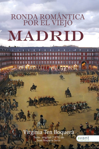Ronda Romántica Por El Viejo Madrid