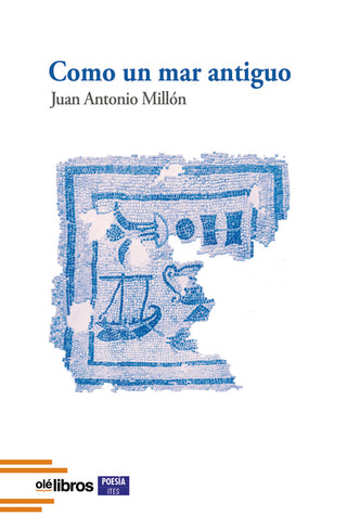 Como Un Mar Antiguo