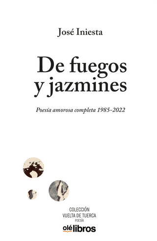 De Fuegos Y Jazmines