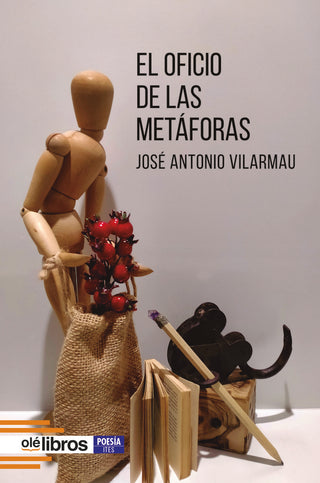 El Oficio De Las Metáforas