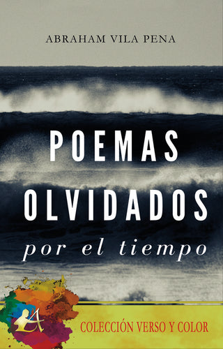 Poemas Olvidados Por El Tiempo