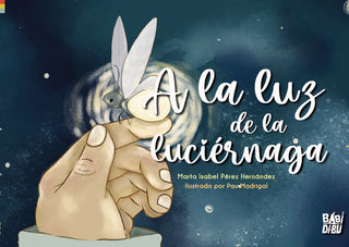 A La Luz De La Luciernaga