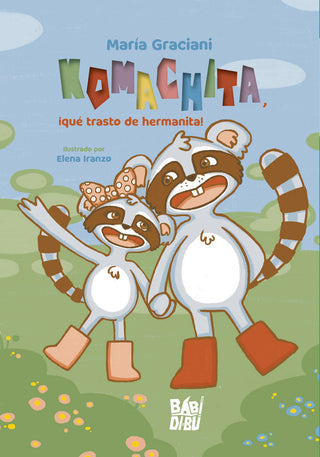 Komachita, ¡Que Trasto De Hermanita!
