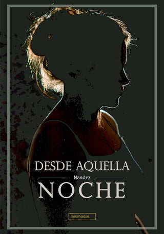 Desde Aquella Noche