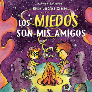 Los Miedos Son Mis Amigos