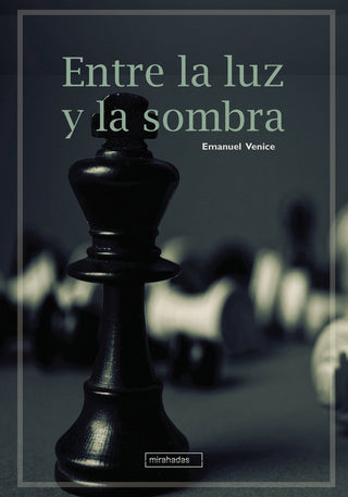 Entre La Luz Y La Sombra
