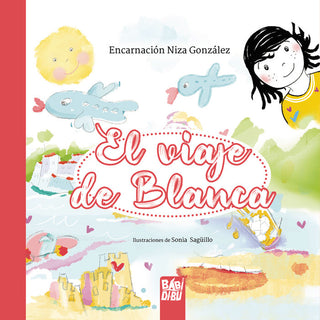 El Viaje De Blanca