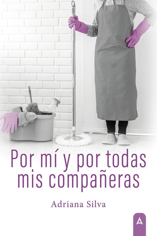 Por Mí Y Por Todas Mis Compañeras