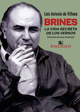Brines. La Vida Secreta De Los Versos