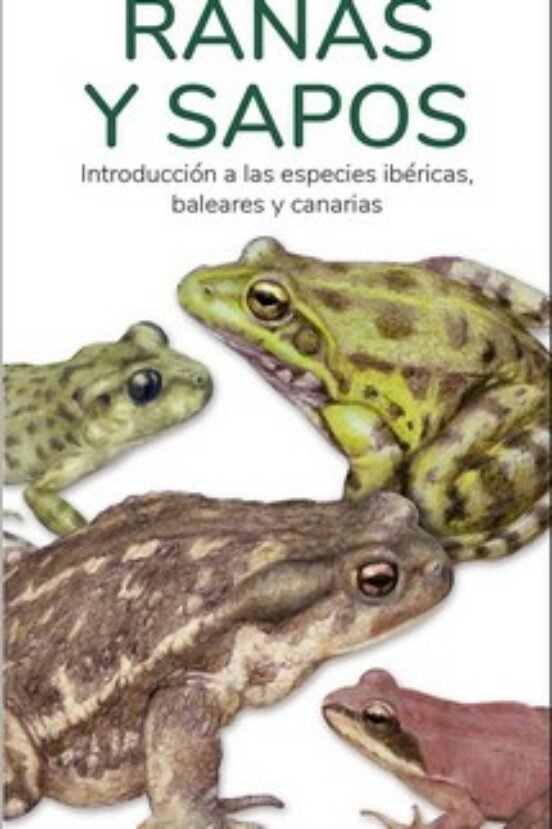 Ranas Y Sapos - Guias Desplegables Tundra