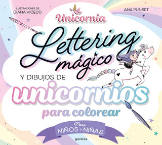 Lettering Magico Y Dibujos De Unicornios Para Colorear?