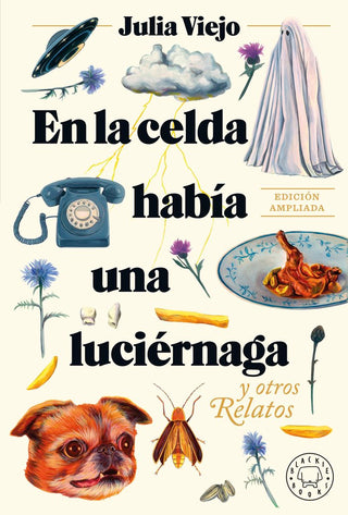 En La Celda Habia Una Luciernaga Ed.Ampliada