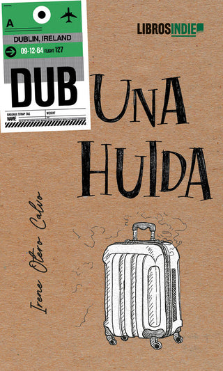Una Huida
