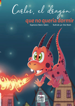 Carlos, El Dragon Que No Queria Dormir