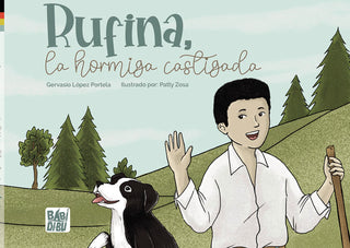 Rufina, La Hormiga Castigada