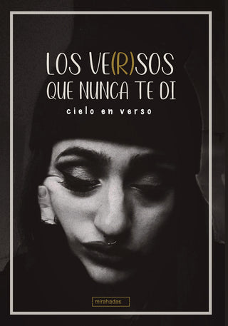 Los Ve(R)Sos Que Nunca Te Di.