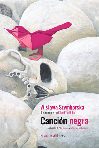 Cancion Negra (Ed. Centenario Szymborska)