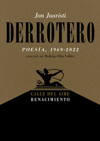 Derrotero (Poesia, 1969-2022)