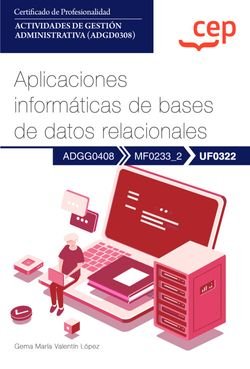 Manual Aplicaciones Informaticas De Bases De Datos Relacion