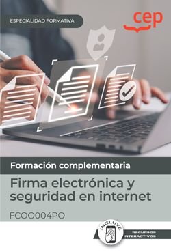 Manual Firma Electronica Y Seguridad En Internet