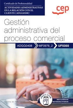 Manual Gestion Administrativa Del Proceso Comercial Uf0350