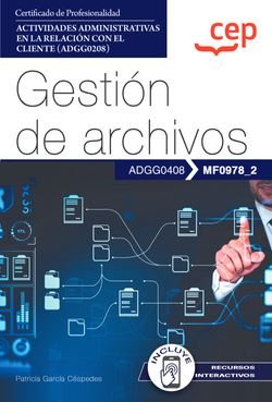 Manual Gestion De Archivos Mf0978_2 Certificados Profesiona