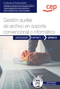 Manual Gestion Auxiliar Archivo Soporte Convencional Uf0513