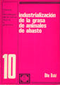 Industrialización De La Grasa De Animales De Abasto