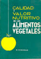 Calidad Y Valor Nutritivo De Los Alimentos Vegetales