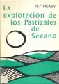 La Explotación De Pastizales De Secano