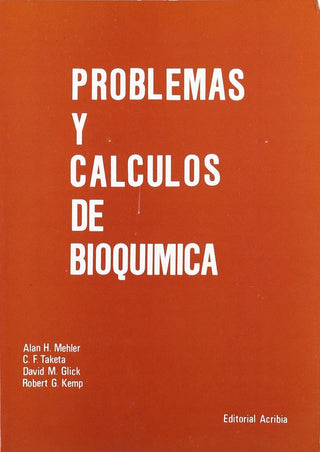 Problemas Y Cálculos De Bioquímica