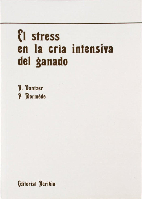 El Stress En La Cría Intensiva Del Ganado