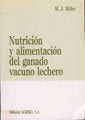 Nutrición Y Alimentación Del Ganado Vacuno Lechero