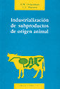 Industrialización De Subproductos De Origen Animal