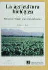 La Agricultura Biológica