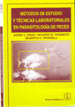 Métodos De Estudio Y Técnicas Laboratoriales En Parasitología De Peces