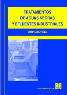 Tratamiento De Aguas Negras Y Efluentes Industriales