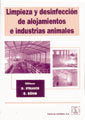 Limpieza Y Desinfección De Alojamientos E Industrias Animales