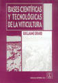 Bases Científicas Y Tecnológicas De La Viticultura