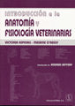 Introducción A La Anatomía Y Fisiología Veterinarias