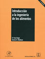 Introducción A La Ingeniería De Los Alimentos